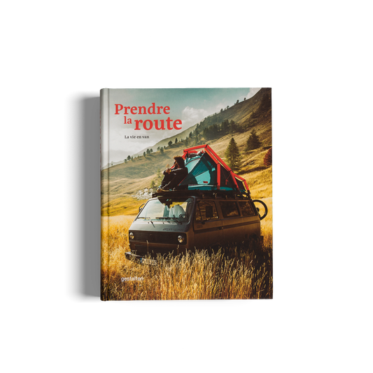 Prendre la route - La vie en van